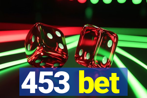 453 bet